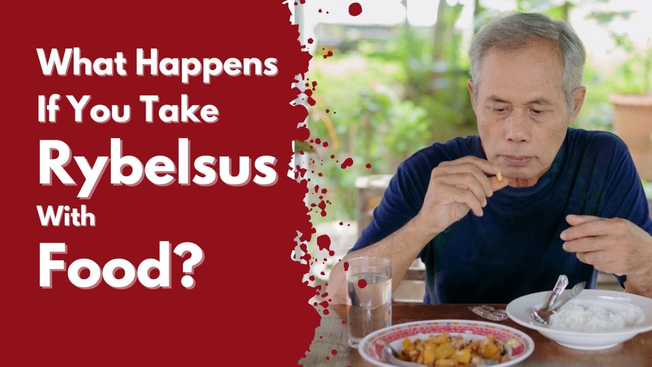 What Happens If You Take Rybelsus With Food?